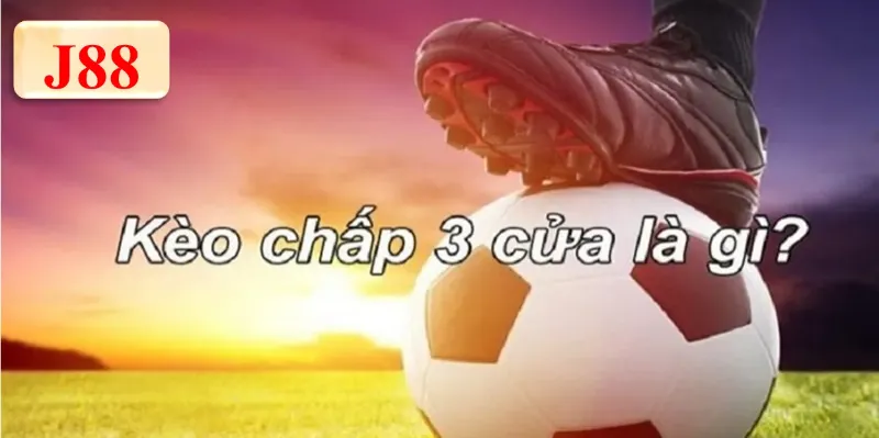 Cược chấp 3