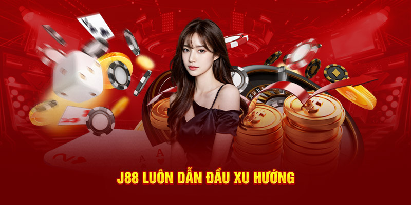 Giới thiệu J88 ở 4 giá trị cốt lõi hình thành nên thương hiệu