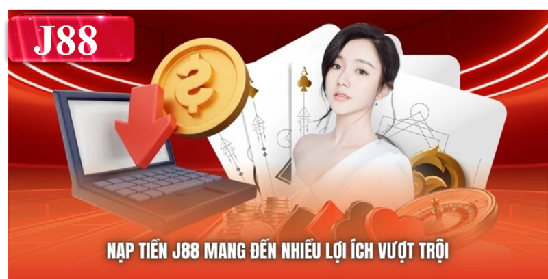 Nạp Tiền J88