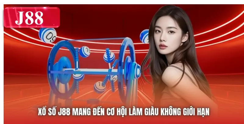 Xổ Số J88 mang đến cơ hội làm giàu không giới hạn